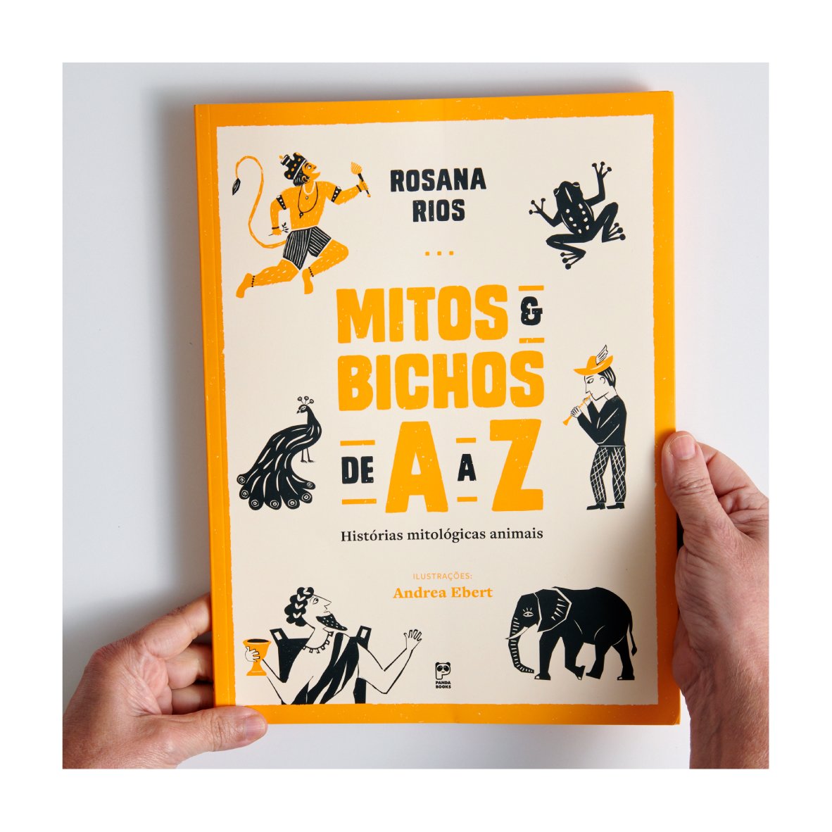 Livro Mitos e Bichos de A a Z