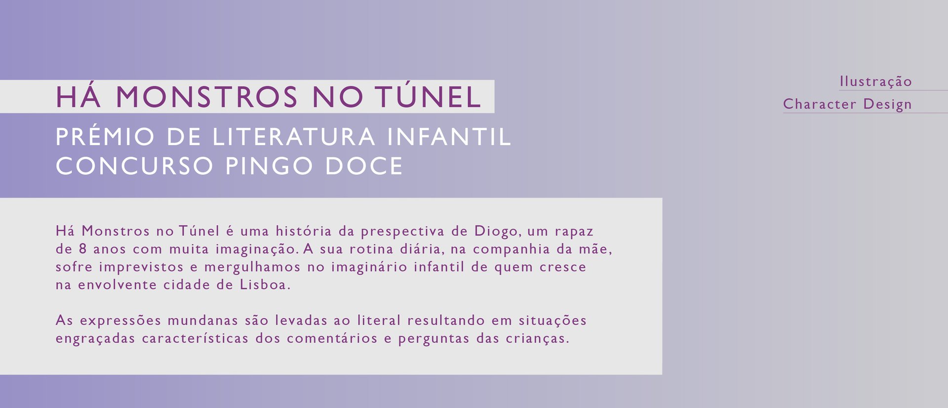 Há Monstros no Túnel