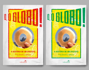 Projeto Livro | Ó, o Globo!