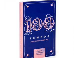 Projeto livro 100 tempos - ideias para o dia a dia