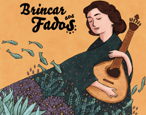 Projeto Brincar aos Fados - Amália