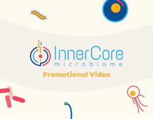 Projeto Vídeo Promocional - InnerCore Microbiome