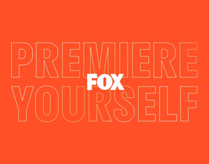 Projeto PREMIERE YOURSELF Fox Brand Campaign Video Case