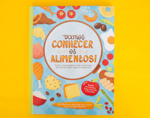 Vamos Conhecer os Alimentos!