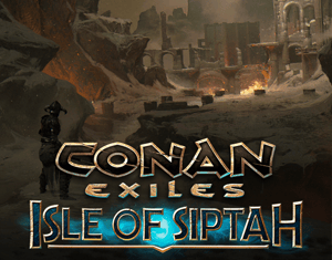 CONAN EXILES - Isle of Siptah - Ashlands