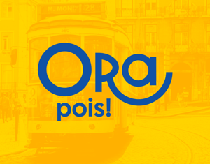 Ora, pois!